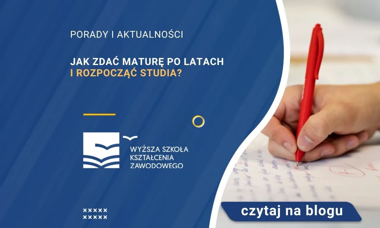 Jak zapisać się na maturę po latach i uniknąć najczęstszych błędów