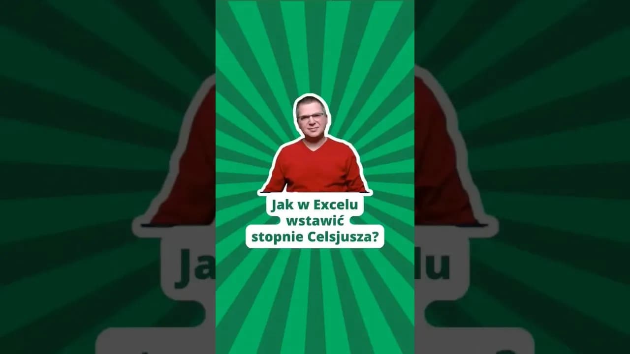 Jak łatwo wpisać stopnie Celsjusza w Excelu: 3 skuteczne metody